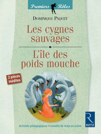 IAD - Les cygnes sauvages / L'île des poids mouche- 2 pièces inédites