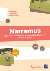 Narramus CP/CE1, Un drôle de visiteur + Ressources numériques