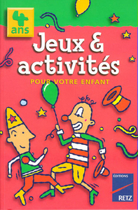 JEUX ET ACTIVITES 4 ANS