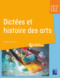 Dictées et Histoire des arts CE2, CD-Rom + Ressources numériques