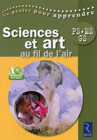 SCIENCES ET ARTS AU FIL DE L'AIR (+ CD-ROM)