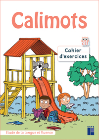 Calimots CE1, Cahier d'exercices d'étude de la langue et de fluence
