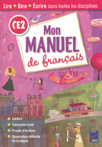 MON MANUEL DE FRANCAIS CE2