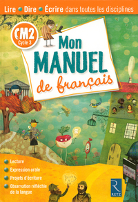 MON MANUEL DE FRANCAIS CM2