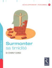 SURMONTER SA TIMIDITE