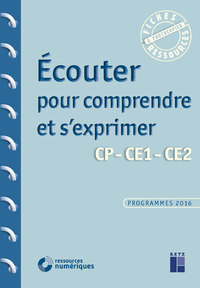 Écouter pour Comprendre et s'exprimer CP-CE1-CE2 + CD Rom