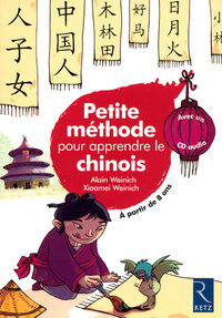 Petite méthode pour apprendre le chinois (+ CD audio)