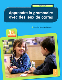 Apprendre la grammaire avec des jeux de cartes (+ CD-Rom)