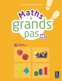 MATHS A GRAND PAS POUR LES GS + CD ROM