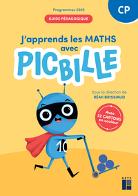 J'apprends les maths avec Picbille CP, Guide pédagogique