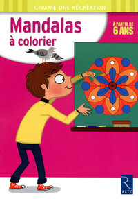 Mandalas à colorier - A partir de 6 ans