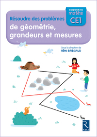 J'apprends les maths CE1, Cahier Résoudre des problèmes de géométrie, grandeurs et mesures