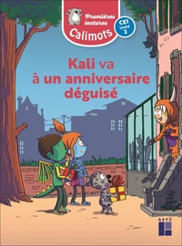 Calimots CE1, Album Kali va à un anniversaire déguisé (unité 2) - Pack de 5