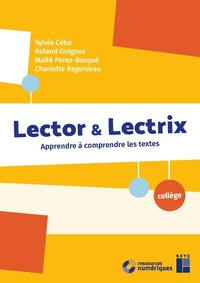 LECTOR & LECTRIX COLLEGE + RESSOURCES NUMERIQUES