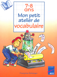 MON PETIT ATELIER VOCABULAIRE