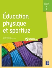 L'EPS AU CYCLE 2 + RESSOURCES NUMERIQUES