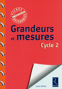 Duplifiches Cycle 2, Grandeurs et mesures