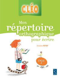 Cléo Répertoire orthographique