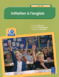 INITIATION A L'ANGLAIS CP/CE1 + CD