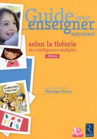 Guide pour enseigner autrement selon la théorie des intelligences multiples maternelle (+ DVD)