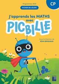 J'apprends les maths CP - Fichier de l'élève en 1 volume - Ed 2025