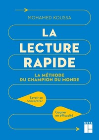 La lecture rapide - La méthode du champion du monde