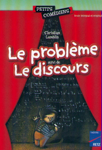 LE PROBLEME - LE DISCOURS