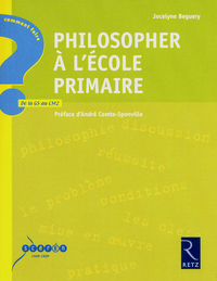 PHILOSOPHER A L'ECOLE PRIMAIRE