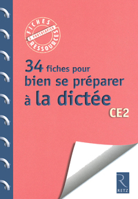 Fiches ressources - duplifiches CE2, 34 fiches pour bien se préparer à la dictée