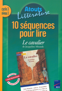 10 SEQUENCES POUR LIRE CAVALIE