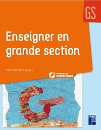 ENSEIGNER EN GS + CD-ROM - NE