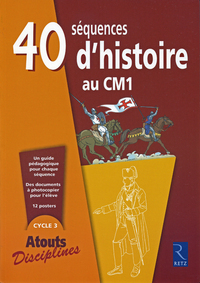 40 SEQUENCES D'HISTOIRE AU CM1