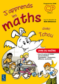 J'apprends les maths avec Tchou CP, Livre du maître