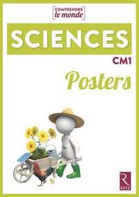 Comprendre le monde - Sciences CM1, Posters 