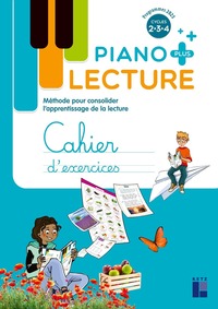 Piano PLUS - Cahier de l'élève Cycles 2, 3, 4