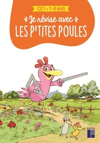 JE REVISE AVES LES P'TITES POULES CE1 7-8 ANS