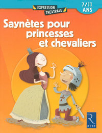 Saynètes pour princesses et chevaliers