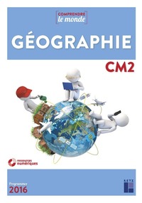 Comprendre le monde - Géographie CM2, Fichier avec évaluations + DVD-Rom