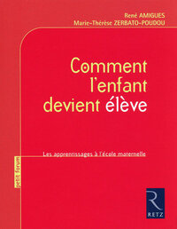 Comment l'enfant devient élève