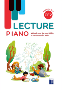 Lecture piano CE2 - Manuel - Méthode pour lire avec fluidité et comprendre les textes