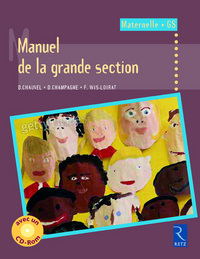 MANUEL DE LA GRANDE SECTION (+ CD-ROM)