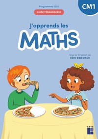 J'apprends les maths CM1, Guide pédagogique