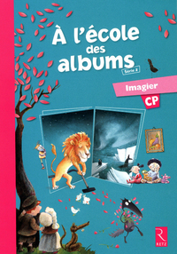 Méthode de lecture : A l'école des albums CP - Série 2