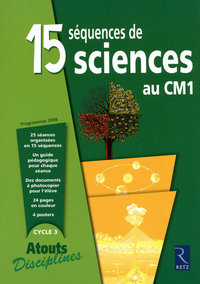 15 SEQUENCES SCIENCES CM1 PROGRAMME 2008