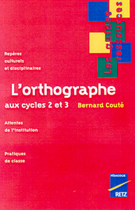 GUIDE ORTHOGRAPHE CYCLE 2/3
