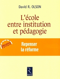 IAD - L'école entre institution et pédagogie