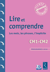 Fiches ressources - duplifiches CM1/CM2, Lire et comprendre + CD-Rom