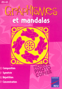 GRAPHISMES ET MANDALAS MS GS