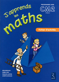 J'apprends les maths CM2, Fichier d'activités  