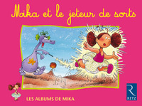 Mika CP série 2, Album : Mika et jeteur de sorts